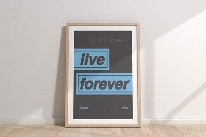 Oasis "Live Forever" Lyric Art Print: Britpop Music Poster