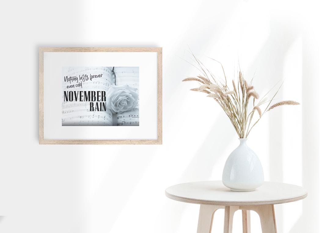 November Rain Lyrics Print – Guns N’ Roses Inspired Wall Art | Emotional Rock Ballad Poster | A3 A4 A5 Sizes | Gift for Music Lovers